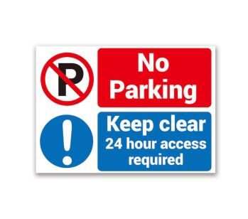 No parking, keep clear, 24 hour access required sign